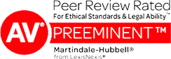 AV | Preeminent | Peer Review Rated | For Ethical Standards & Legal Ability | Martindale Hubbell